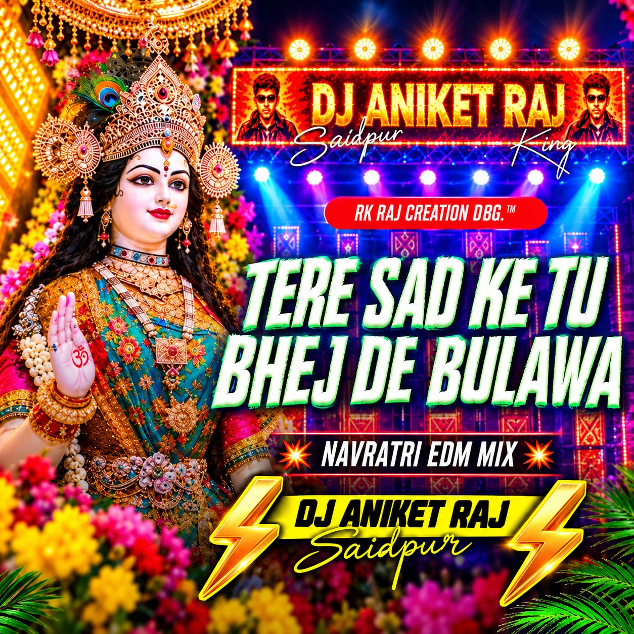 Tere Sadke Tu Bhej De Bulawa (Navratri Roadshow EDM Mix} Original Power Dj Aniket Raj Bihar cover